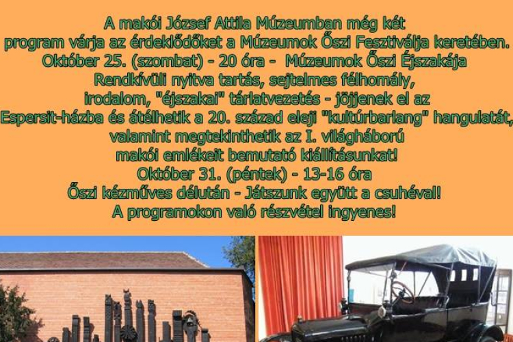 Még két hétig látogatható a Múzeumok Őszi Fesztiválja Makón