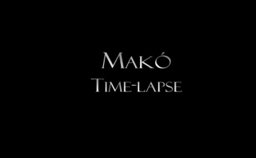 Újabb Time-Lapse videó Makóról