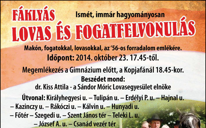 Fáklyás Lovas és Fogatfelvonulás Makón