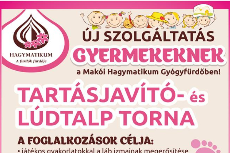 Új szolgáltatás a Hagymatikumban: Tartásjavító, és lúdtalptorna gyerekeknek