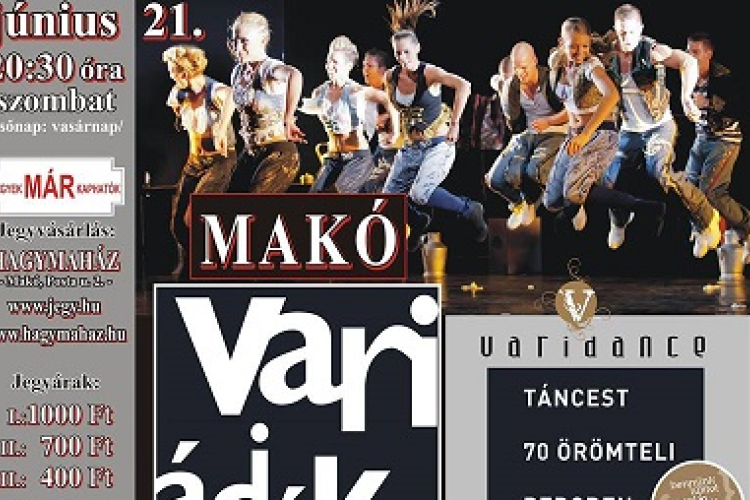 Szombaton a Varidance kezdi meg a makói zenés nyarat