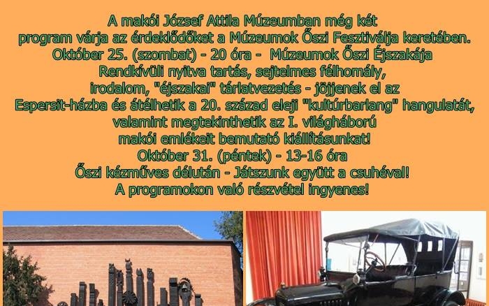 Még két hétig látogatható a Múzeumok Őszi Fesztiválja Makón
